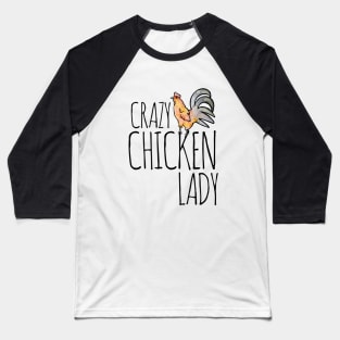 Crazy Chicken Lady Baseball T-Shirt